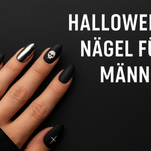 halloween-ngel-fr-mnner-in-rostock-mutig-stilvoll-einzigartig-das-ultimative-guide-von-ruby-nails-rostock